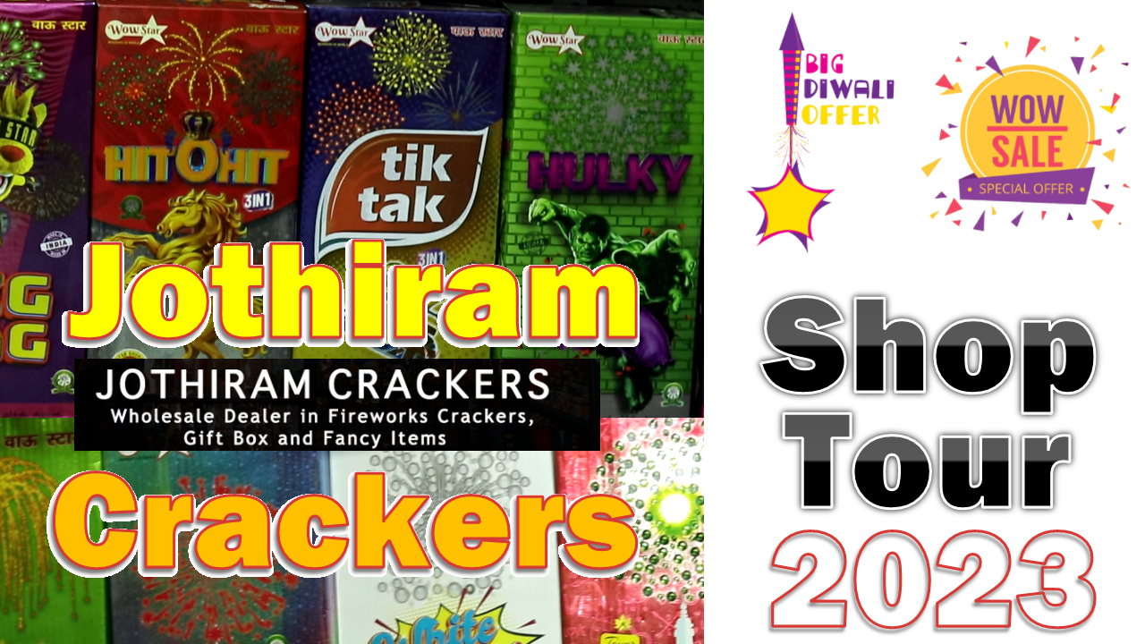 jothiram crackers shop tour 2023